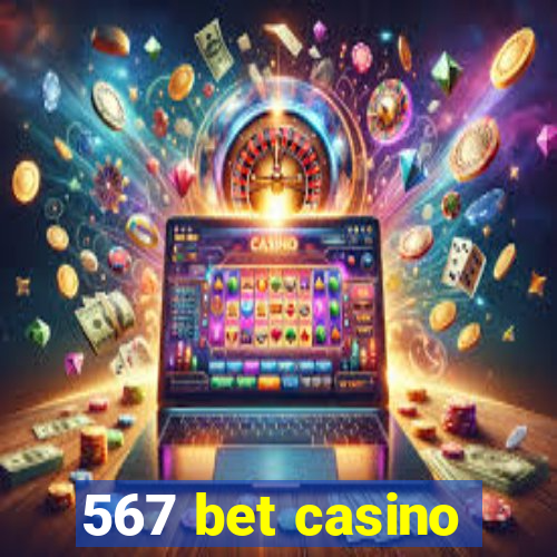 567 bet casino